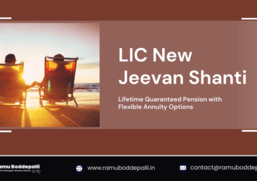LIC New Jeevan Shanti Policy : Key Features & Benefits