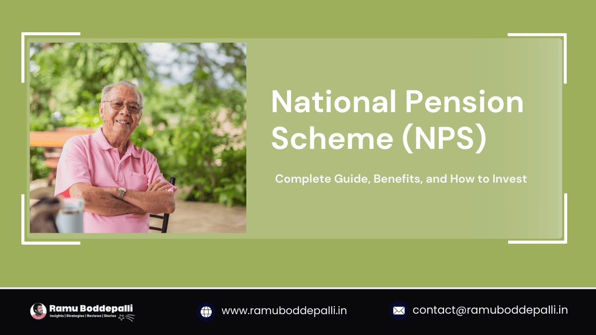 National Pension Scheme (NPS): Complete Guide, Benefits, and How to Invest