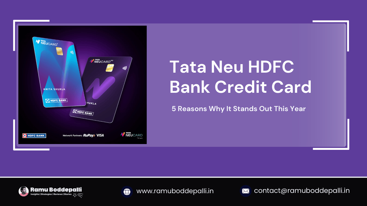 Tata Neu HDFC Bank Credit Card: 5 Reasons Why It Stands Out This Year
