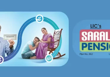 LIC Saral Pension Scheme : Key Features & Benefits