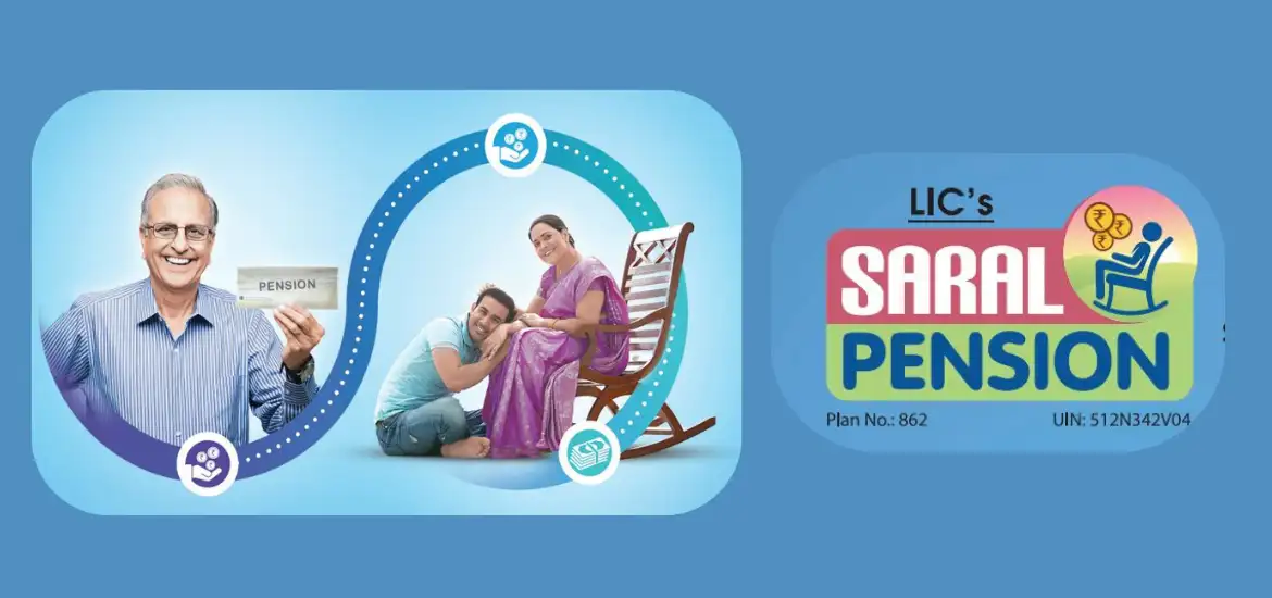 LIC Saral Pension Scheme : Key Features & Benefits